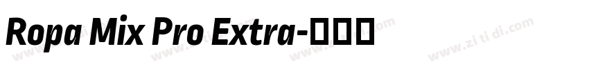 Ropa Mix Pro Extra字体转换